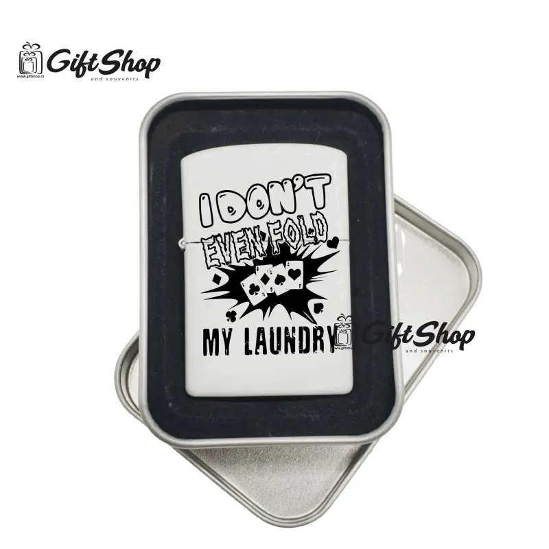 I don`t even fold my laundry, bricheta metalica gravata laser cu mesaj